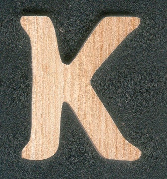 Buchstabe K aus Eschenholz Höhe 5 cm